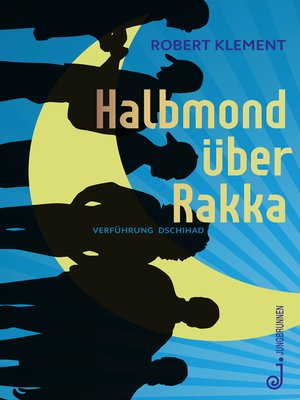cover image of Halbmond über Rakka